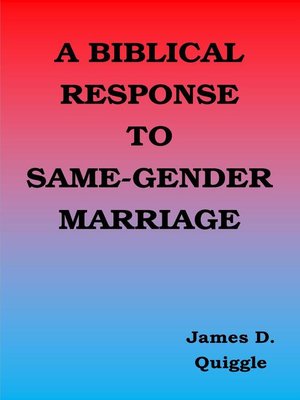 cover image of A Biblical Response to Same-gender Marriage